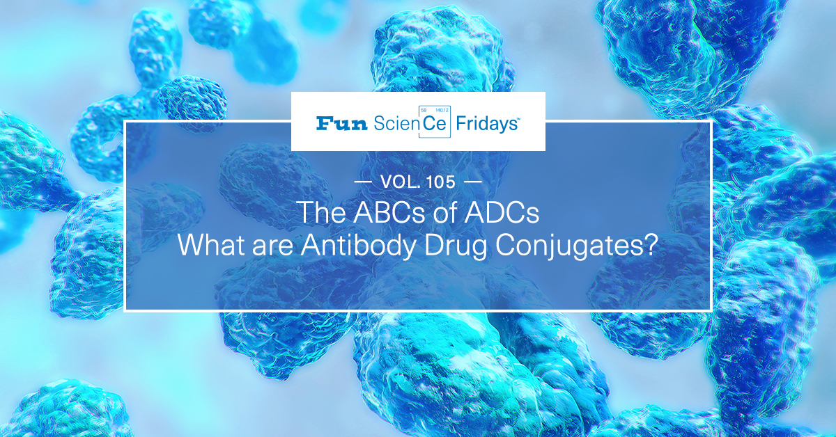 Volume 105 - The ABCs of ADCs